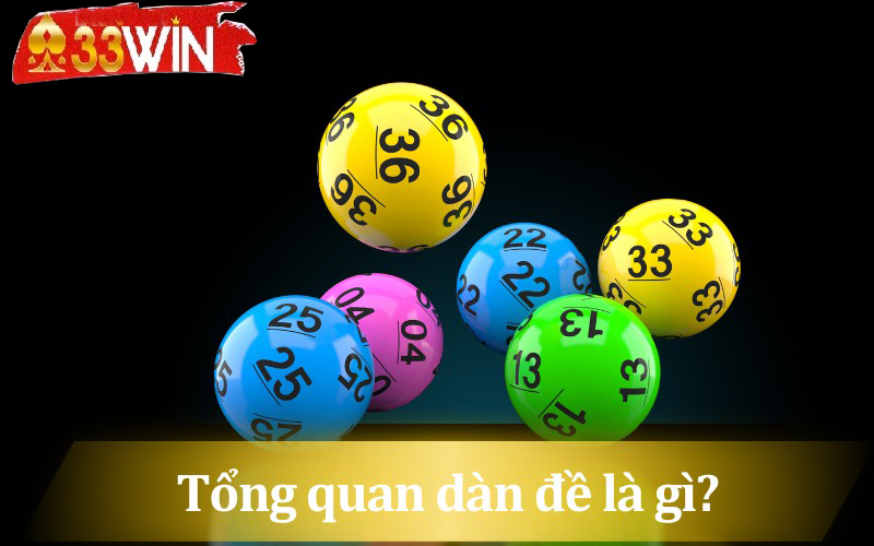Bet thủ tìm hiểu tổng quan dàn đề là gì?